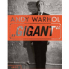 Andy Warhol - Gigant - Kolektív