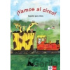 !Vamos al circo! – Libro del alumno - Klett