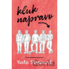 Kluk napravo - Kate Stewart