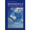 Matematika pro porozumění i praxi II