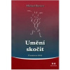 Umění skočit - Michael Barnett