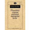 Filosofický význam současné ekologické krize - Kolařský Rudolf