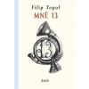 Mně 13 - Topol Filip