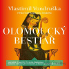 Olomoucký bestiář - Vlastimil Vondruška - online doručenie