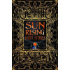 Sun Rising Short Stories - Flame Tree Publishing