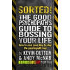 Sorted! - Andy McNab, Kevin Dutton