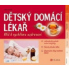 Dětský domácí lékař - klíč k rychlému uzdravení - Keicher Ursula