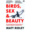 Birds, Sex and Beauty