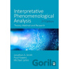 Interpretative Phenomenological Analysis - Jonathan A. Smith, Paul Flowers, Michael Larkin