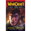 WarCraft - Válka 1 - Studna věčnosti - 2.vydání - Richard A. Knaak