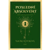 Poslední absolvent - Noviková Naomi