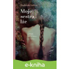 E-kniha Moje sestra lže - Bradeigh Godfrey, Veronika Kopečková (Ilustrátor)