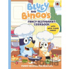 Bluey: Bluey and Bingo's Fancy Restaurant Cookbook