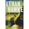 Ash Wednesday - Ethan Hawke