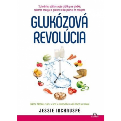Glukózová revolúcia - Jessie Inchauspé