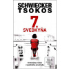7. svedkyňa (Michael Tsokos, Florian Schwiecker)