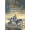 Beren and Lúthien - J. R. R. Tolkien, Harper Collins