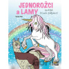 Jednorožci a lamy - kniha plná zábavy - Václav Ráž