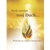 Nech zostúpi tvoj Duch..