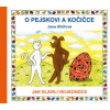 O pejskovi a kočičce - Jak slavili Velikonoce (Jana Uhlířová)