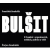 Bulšit 1x Audio na CD MP3