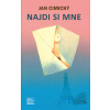 Najdi si mne - Jan Cimický