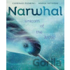 Narwhal - Candace Fleming, Deena So'oteh