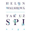 Tak už spi - Walshová Helen