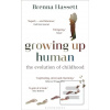 Growing Up Human (Brenna Hassett)