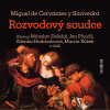 Miguel de Cervantes y Saavedra: Rozvodový soudce