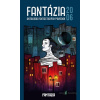 Fantázia: Fantázia 2006 – antológia fantastických poviedok - Kolektív autorov - online doručenie