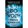 Do vody - Paula Hawkins