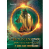 Spoločenstvo: Zrod vlčej… (Laura Ensi)