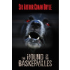 The Hound of The Baskervilles - Sir Arthur Conan Doyle