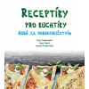 Receptíky pro kuchtíky: Hurá za dobrodružstvím!