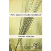 New Seeds of Contemplation - Thomas Merton