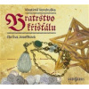 Vondruška Vlastimil - Bratrstvo křišťálu / Mp3 [CD]