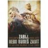 Zabij, nebo budeš zabit DVD