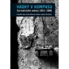 Hádky v kompasu. Surrealistické ankety 1951-1986 - František Dryje, Šimon Svěrák, Ladislav Šerý