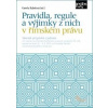 Pravidla, regule a výjimky z nich v římském právu - Kamila Bubelová