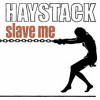 Haystack - Slave Me / Vinyl / Remastered / White Marble [LP]