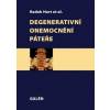 Degenerativní onemocnění páteře - Radek Hart