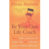 Be Your Own Life Coach (Fiona Harrold)(Brožovaná)