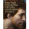 Posledná večera Leonarda z Vinci | Stanislav Lajda