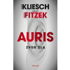 Zvuk zla (Auris 4) - Sebastian Fitzek, Vincent Kliesch