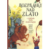 Rozprávky nad zlato - Ondrej Sliacky