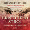 Ernettiho stroj - Roland Portiche (mp3 audiokniha)