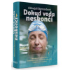 Dokud voda neskončí - Bernardová Abhejali