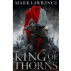 King of Thorns - Mark Lawrence