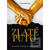 Zlaté puto (Ivica Ďuricová)